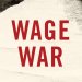 Wage war